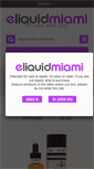 Mobile Screenshot of eliquidmiami.com